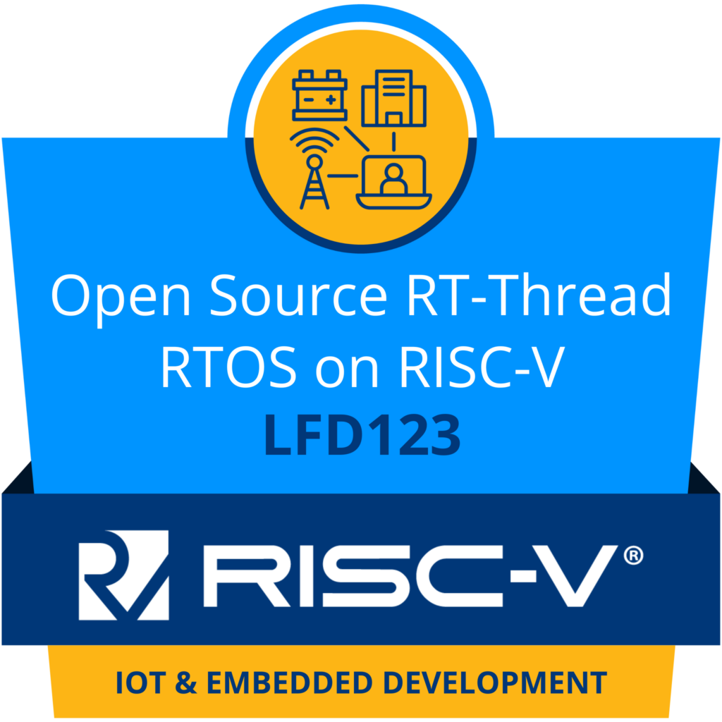 RISC-V 上のオープンソース RT-Thread RTOS (LFD123) コースバッジ