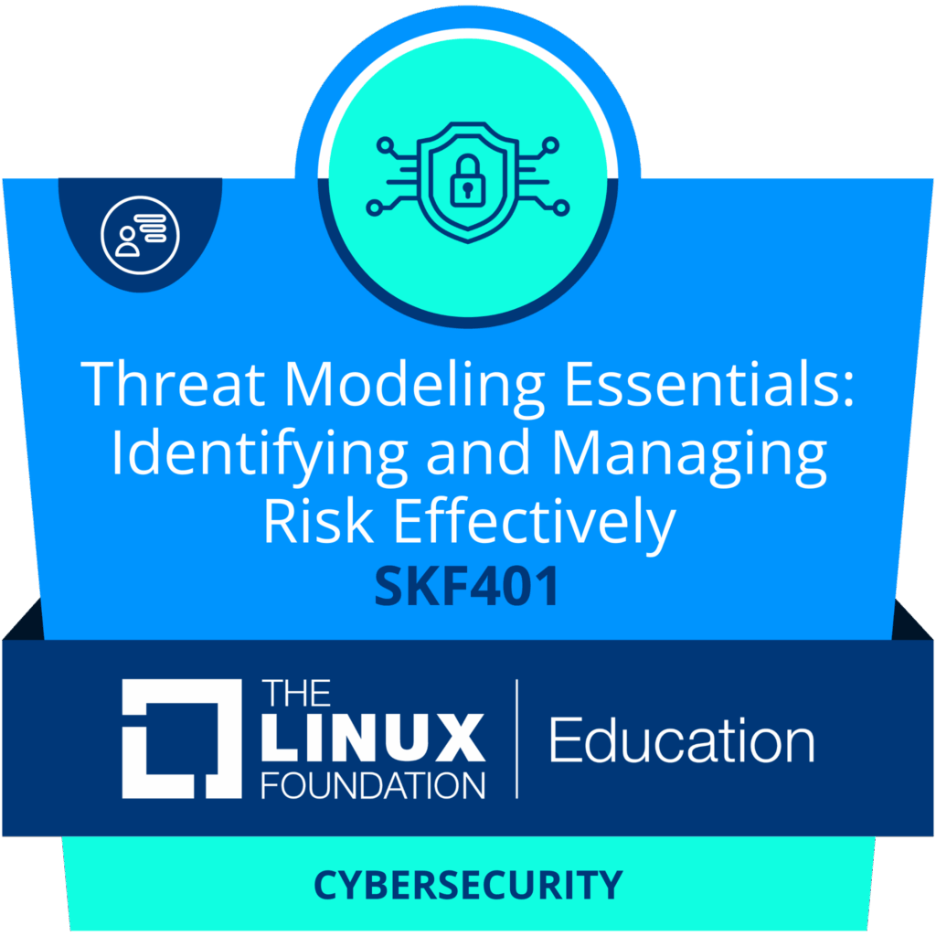 脅威モデリングの基礎 (SKF401) – Linux Foundation サイバーセキュリティ コースのバッジ。