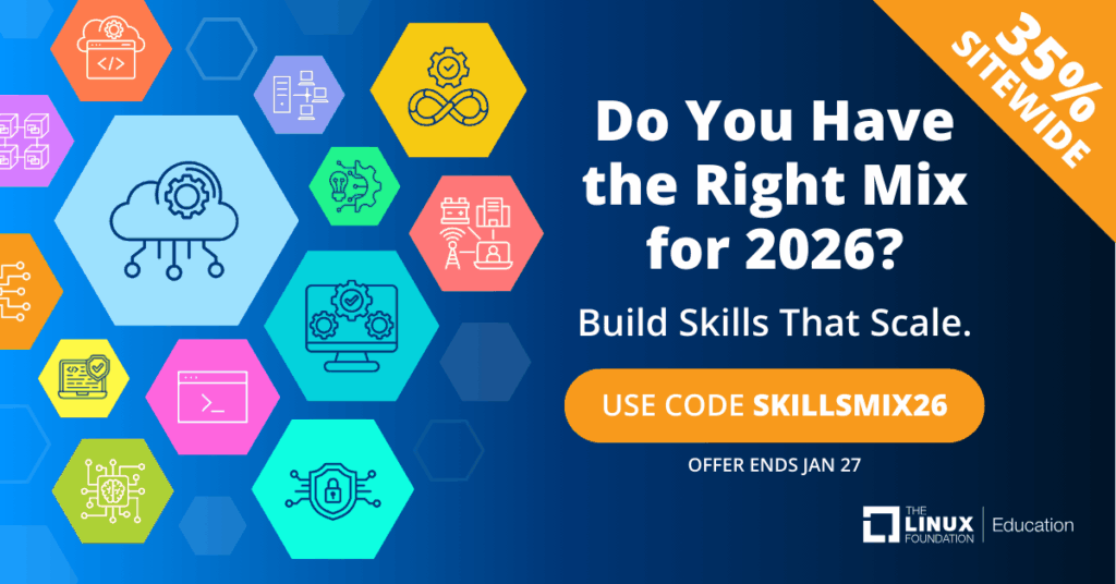Linux Foundation Education の 2026 年 1 月のプロモーションでは、コード SKILLSMIX26 を使用して、認定資格、コース、トレーニングがサイト全体で 35% 割引になります。.