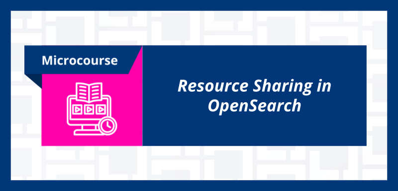 OpenSearchにおけるリソース共有