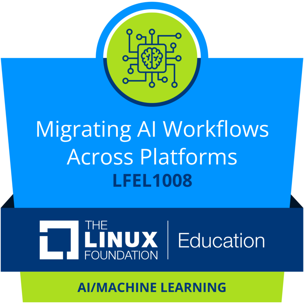 AIワークフローのプラットフォーム間移行(LFEL1008)コースバッジ